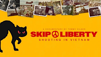 Vietnam Through The Lens: The James “Skip” Liberty Story | The War Memorial