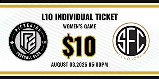 L1O: PICKERING FC WOMEN VS SCROSOPPI FC WOMEN | Kinsmen Park Turf Field