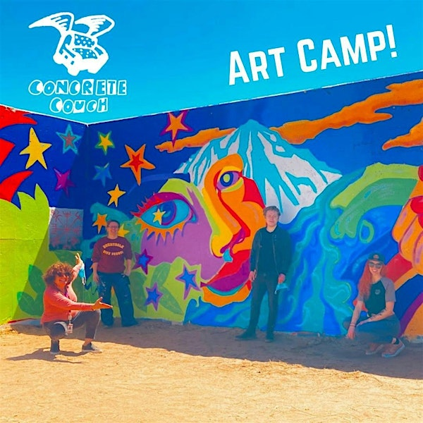 ART CAMP!!! - Concrete Couch Summer Camp (Scamp!) | Concrete Coyote