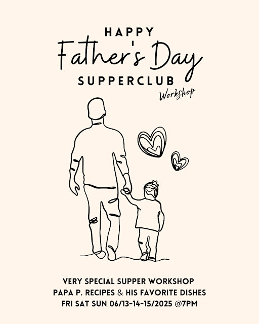Father's Day Supper   Club Workshop | Silver Spring