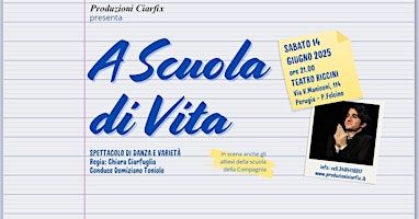 A Scuola di Vita | Oratorio San Felicissimo / Teatro Riccini