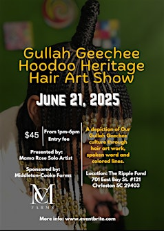 Gullah Geechee Hoodoo Heritage Hair Art Show | The Ripple Fund