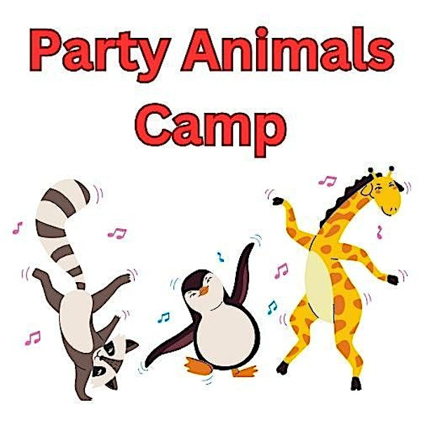 Acting Up Drama Camp - Party Animals | 108 E Church St