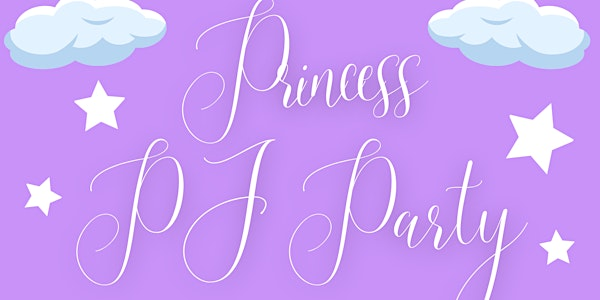 Princess PJ Party | Fred Barrett Arena