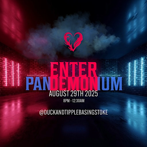 Enter Pandemonium | Duck & Tipple