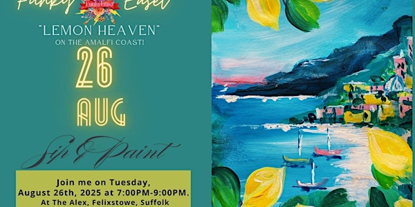 The Funky Easel Sip & Paint: The Alex in Felixstowe, Suffolk | The Alex Café Bar & Brasserie