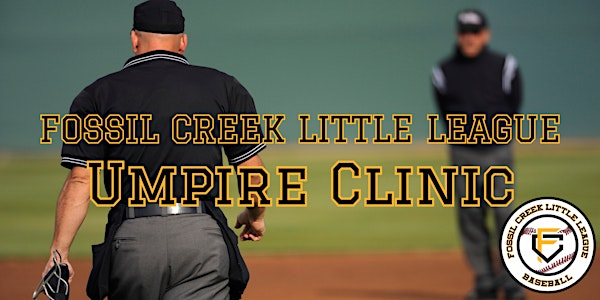 Little League Umpire Outreach Clinic - Fort Worth, TX | Base Broz