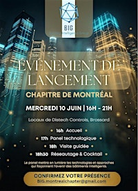 Building Intelligent Group Montréal -Évènement de Lancement | 4205 Pl. de Java
