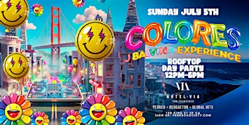 COLORES | ROOFTOP DAY PARTY @ HOTEL VIA | 4TH OF JULY WEEK | SAN FRANCISCO | Hotel VIA