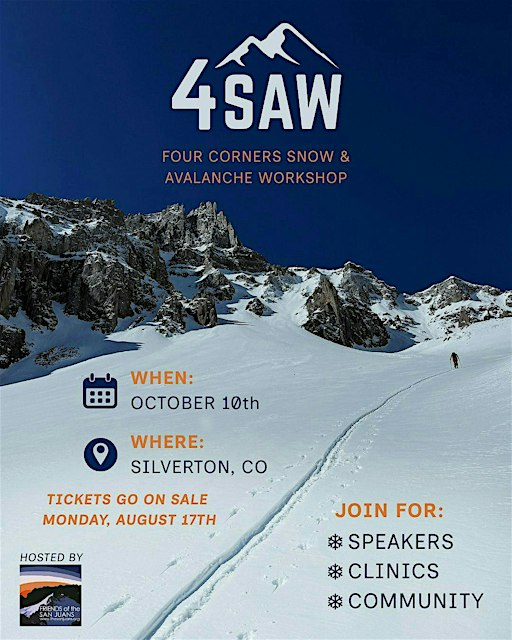 4SAW - The Four Corners Snow and Avalanche Workshop | Silverton Middle/High School