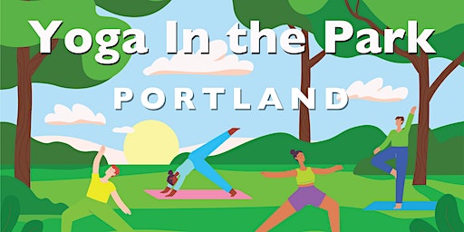 Yoga In The Park : North Portland Bonus Day (Portland) | Peninsula Park