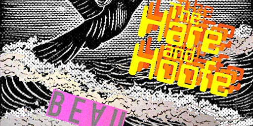The Hare And Hoofe/BEAU/Ted Versicolor | The Pig Hastings