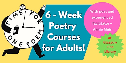 Time for One Poem – Poetry Workshops | Glasgow Zine Library