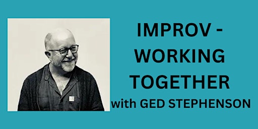 IMPROV - WORKING TOGETHER | Exeter Community Centre