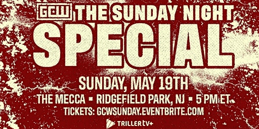 GCW Presents "The Sunday Special" | Knights of Columbus