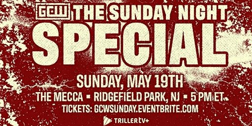 GCW Presents "The Sunday Special" | Knights of Columbus