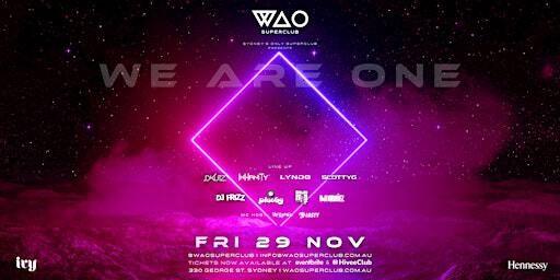 FRI 29 NOV - WAO SUPERCLUB @ IVY | ivy precinct