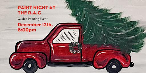 Holiday Paint Night At The R.A.C | Rotary Arts Centre