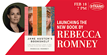 Rebecca Romney: Jane Austen’s Bookshelf | Strand Book Store