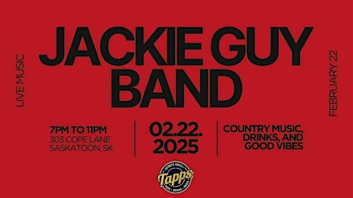 Jackie Guy Band at Tapps Saskatoon | Tapps Sports Lounge & Grill