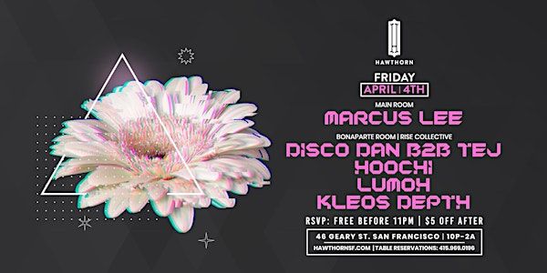 Marcus Lee + Disco Dan B2B Tej, Hoochi, Lumoh, Kleos Depth | Hawthorn