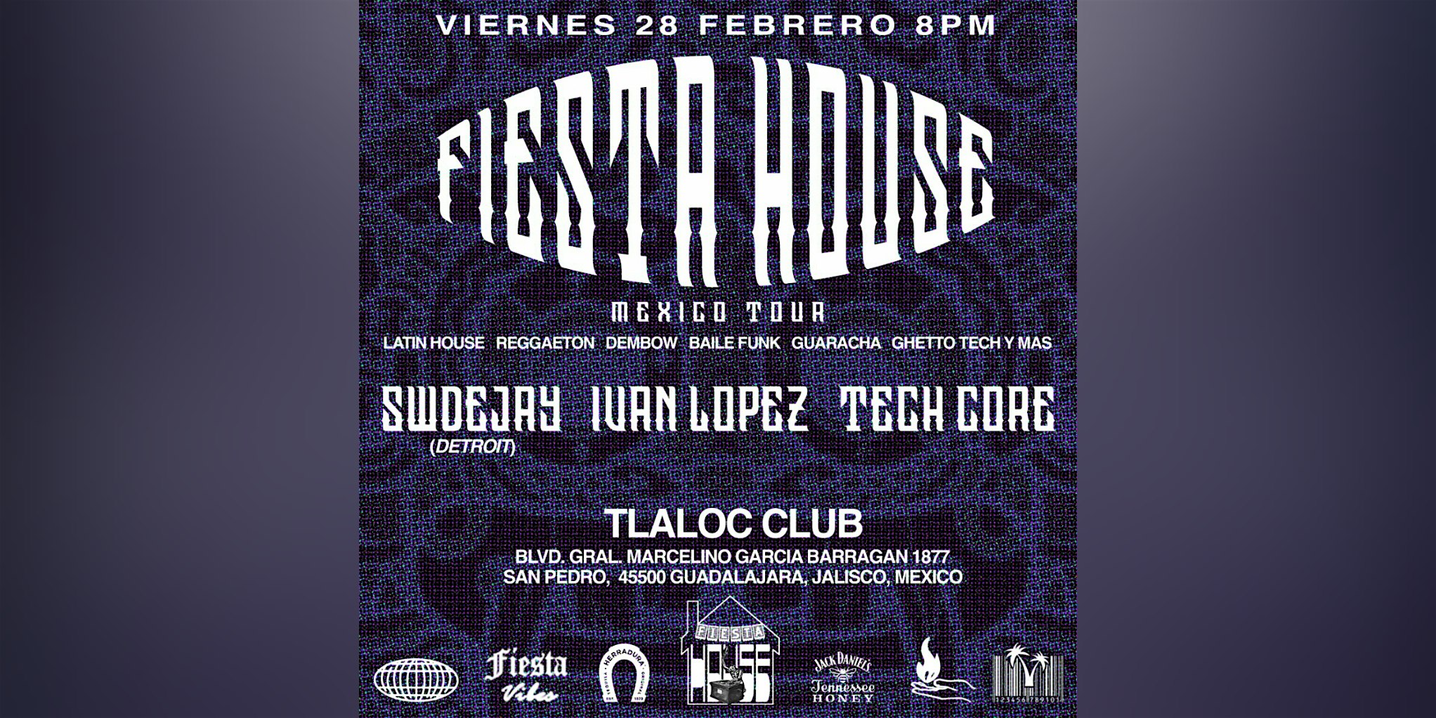 FIESTA HOUSE: MEXICO TOUR | TLALOC CLUB