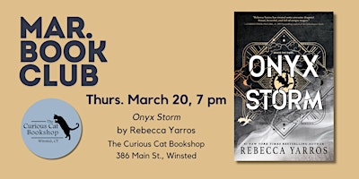 March Book Club: Onyx Storm | The Curious Cat Bookshop, Main Street, Winsted, CT, USA