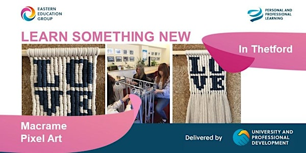 Macrame Workshop -- Create your own decorative pixel art wall hanging | West Suffolk College