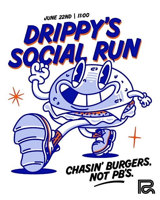 DRIPPY'S X RRC SOCIAL 5K RUN | Drippy’s