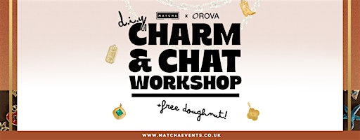D.I.Y - Charm + Chat Workshop - July | Deep North Dean St