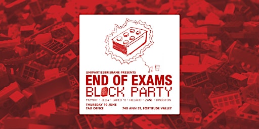 End of Exams Block Party | The Tax Office