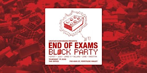 End of Exams Block Party | The Tax Office