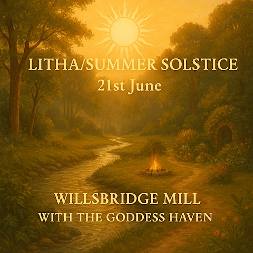 Litha Retreat at Willsbridge Mill | Willsbridge mill Nature Reserve