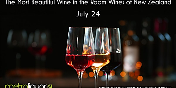 The Most Beautiful Wine in the Room: The Wines of New Zealand | Metro Liquor Store Saskatoon