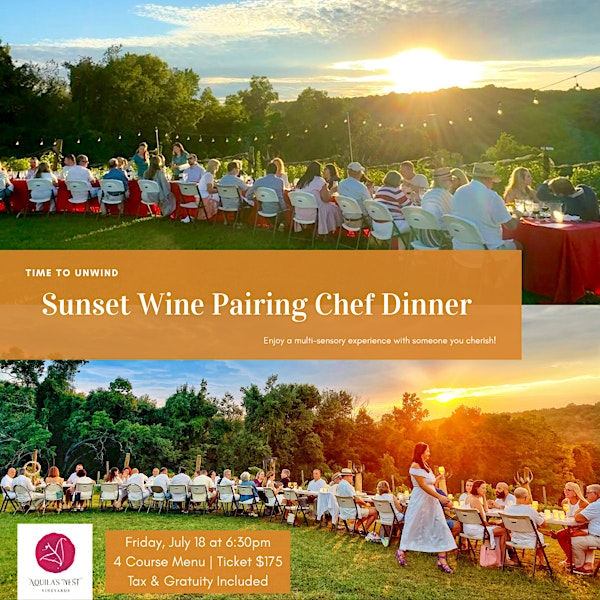 Sunset Wine Pairing Chef Dinner | Aquila's Nest Vineyards