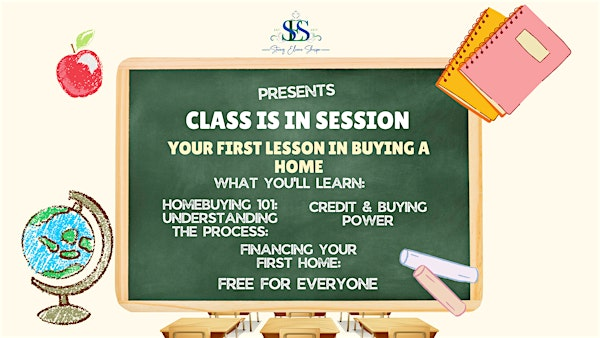 Class Is in Session:  A First-Time Home Buyer's Gudie | 2230 Corporate Cir #250