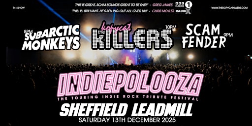 Indiepalooza - Sheffield The Leadmill - 13th December 2025 | The Leadmill
