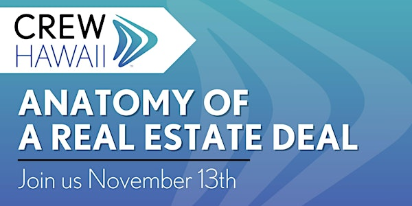 CREW Hawaii - Anatomy of a Real Estate Deal | Oahu Country Club