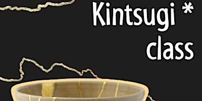 Kintsugi class | Zio Bar & Grill