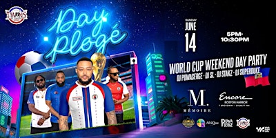 Day Plogé - World Cup Wkend -  Memoire Boston | Mémoire Boston