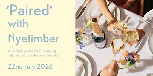 'Paired' Wine Dinner with Nyetimber | Peggy Jean at Riverside Green