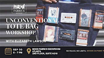 Unconventional Tote Bag Workshop | Atlanta Mood Fabrics Showroom