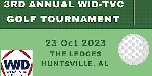 3rd Annual WID- TVC Golf Tournament (Huntsville) | The Ledges