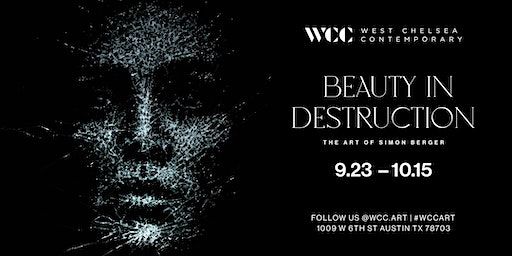Beauty in Destruction: The Art of Simon Berger | West Chelsea Contemporary