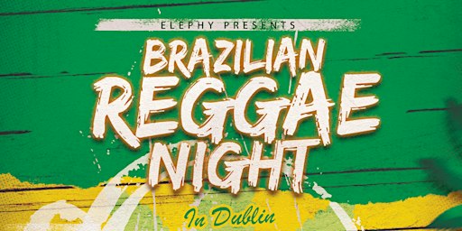BRAZILIAN REGGAE NIGHT - In Dublin | Fibber Magees