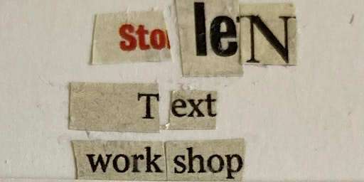 Stolen Text Workshop for Lyric Writers | Studio 4, General Office Gallery and Studios