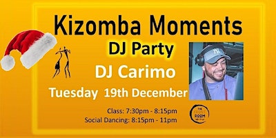 Kizomba Moments: DJ Nights with DJ Carimo | The Front Room