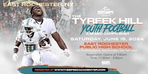 Tyreek Hill Youth Football Camp: EAST ROCHESTER, NY | East Rochester Public High School