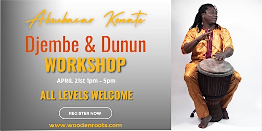 Djembe & Dunun Workshop with Aboubacar Konate - All Levels | Wooden Roots Ltd