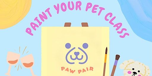 Paw Pair Paint and Sip pet portrait (dog friendly) | Spark Social SF